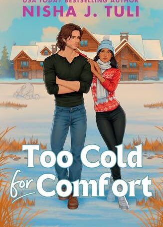 Too Cold for comfort book cover by Nisha J. Tuli